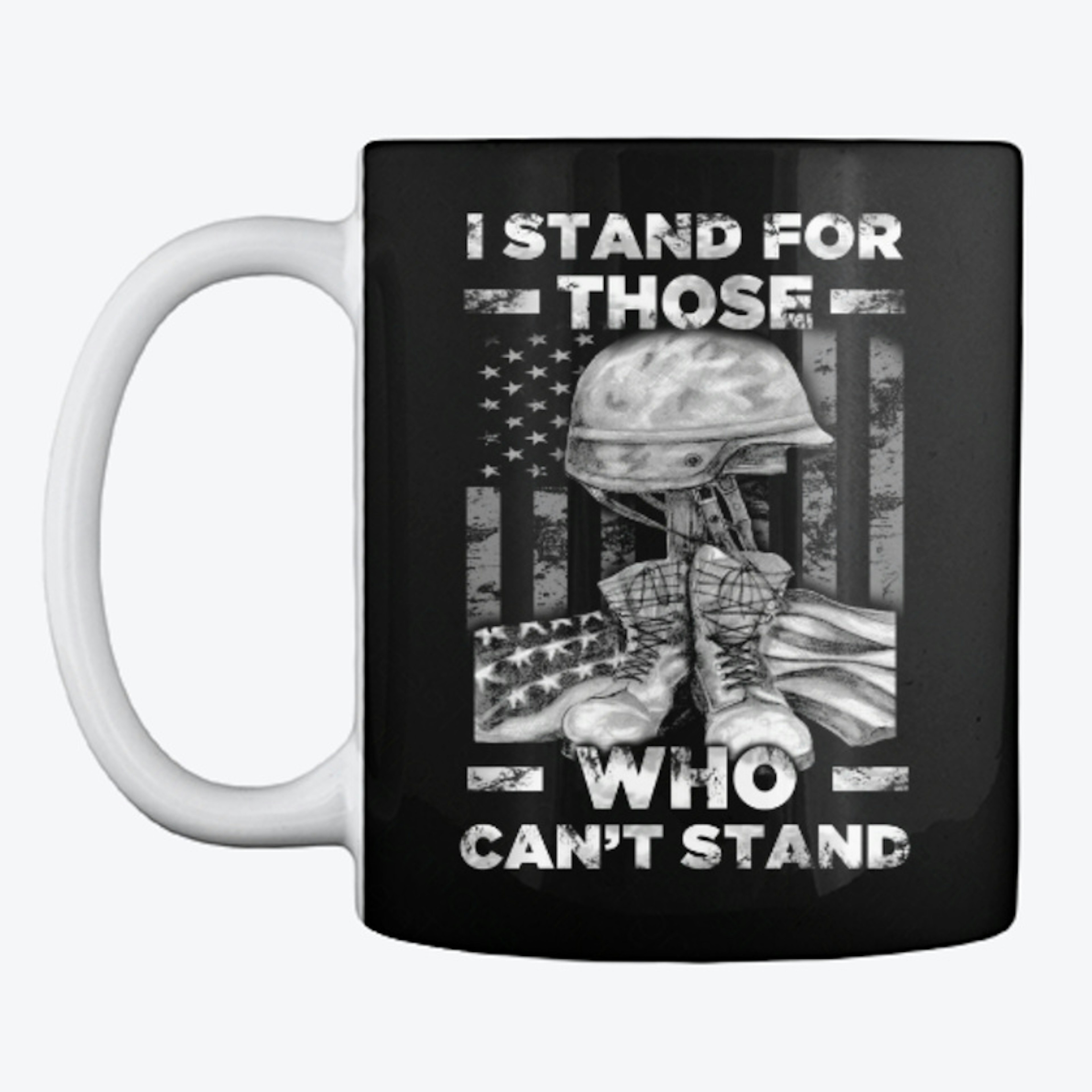I Stand For Those Who Can't Stand