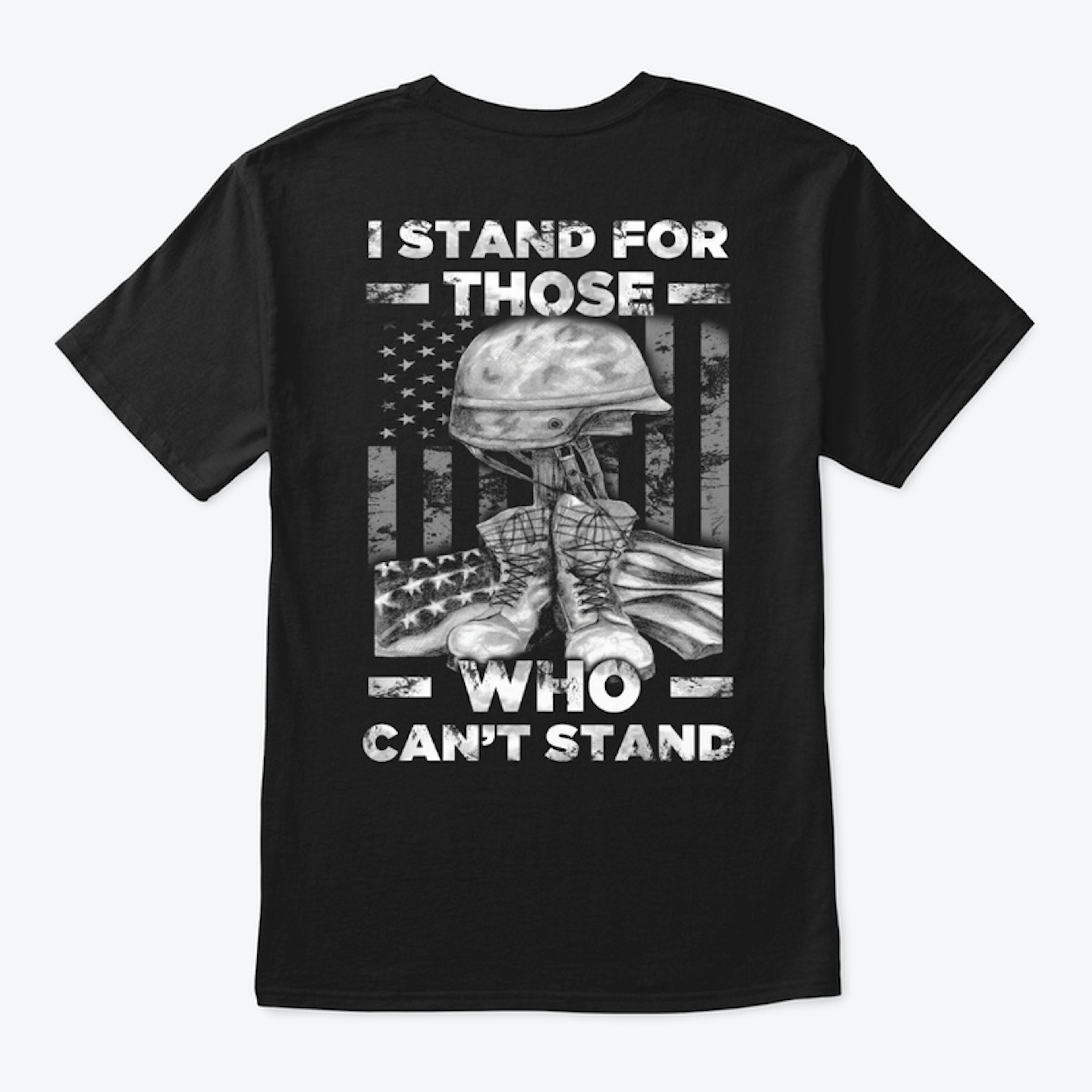 I Stand For Those Who Can't Stand