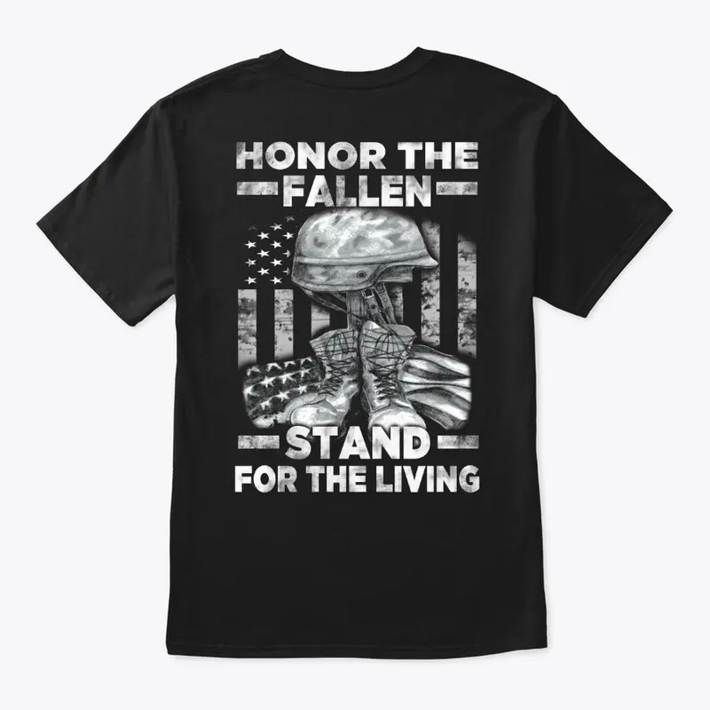 Honor The Fallen - Stand For The Living