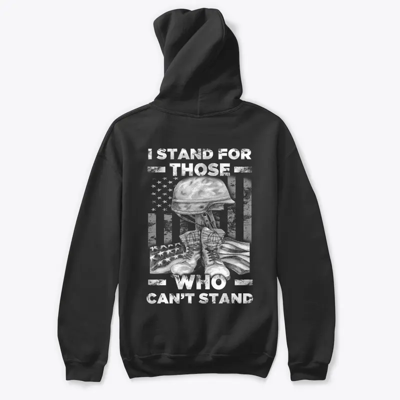 I Stand For Those Who Can't Stand