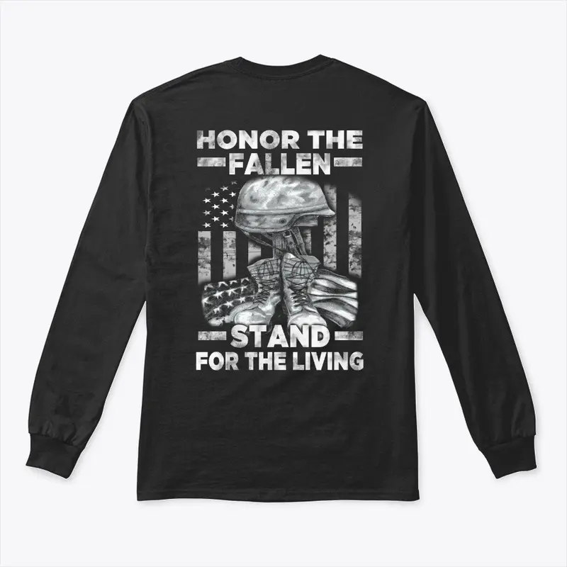 Honor The Fallen - Stand For The Living